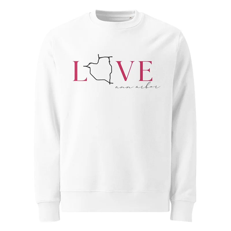 Personalized Love Ann Arbor – Eco-Friendly Sweatshirt